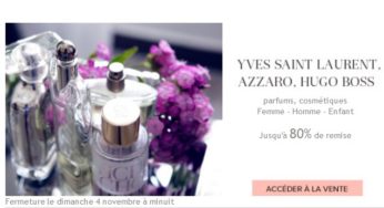 VENTE PRIVEE ! Jusqu’à moins 80% sur parfums YSL, Paco Rabanne, Boss, Azzaro, Rochas…