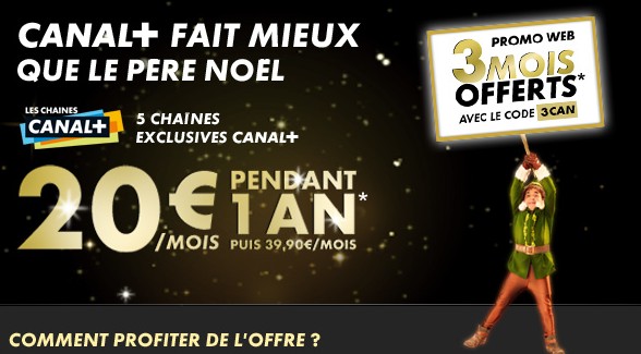 Offre Canal+ ! 20 euros gratuits et 20 euros par mois au lieu de 39,90 euros pendant un an