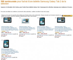 Tablette Samsung Galaxy Tab 2 10 pouces à 250 euros ou Galaxy Tab 7 pouces à 149 euros port inclus (après remboursement de 50 euros) 