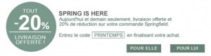 Moins 20% + livraison gratuite Springfield (code promo)