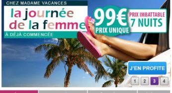 99 euros le séjour de 7 jours – Offre spéciale