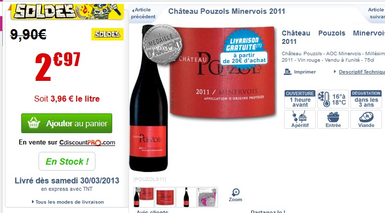 2,97 euros la bouteille de Minervois (Château Festiano 2009 ou Château Pouzols 2011) au lieu de 9,90 euros