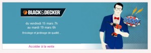 Vente Privée Black & Decker - Perceuses, visseuses, aspirateurs et autres à petits prix