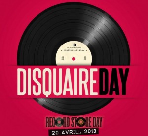 Disquaire Day 20 avril 2013 : Concerts et Showcase d’artistes indépendants dans toutes la France