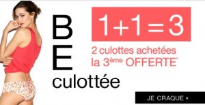 2 culottes achetées = 1 gratuite 