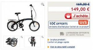 149 euros le Vélo pliant 20 pouces (livrée gratuitement en centre Norauto) + 10€ bons d’achat