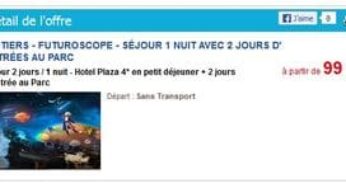 Futuroscope : 99 euros le Séjour 1 nuit + entrée 2 jours Parc (hôtel 4 étoiles, mai, juin, juillet)