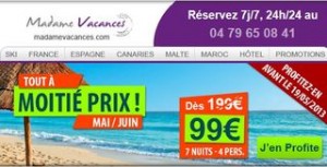 Sejours 7 nuits pour moins de 100 euros  Madamme Vacances