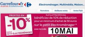 Moins 10% sur le petits électroménager CARREFOUR