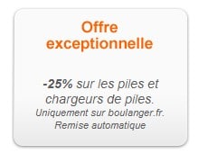 Reduction Piles et Chargeurs Boulanger