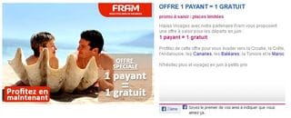 BON PLAN SEJOUR 1 ACHETE 1 GRATUIT FRAM