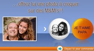 Promo M&M’s avec photo (Fête des pères) – MAJ Moins 20% sur tout