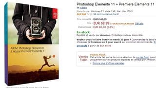 Moins de 55 euros Photoshop Elements 11 Adobe (port inclus) – entre 75 et 99€ ailleurs