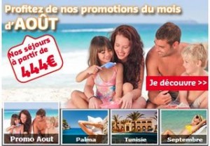 Vacances pas chères en Aout