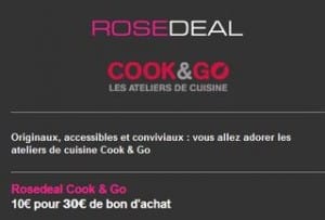 Pour ceux qui veulent s’offrir (ou offrir) un cours de cuisine, depuis ce matin vente privée intéressante qui vous permet d’acheter un bon d’achat d’une valeur de 30 euros pour seulement 10 euros valable dans les ateliers Cook & Go. Comme toujours pour acheter le bon d’achat COOK & GO vous devez être membre ou vous inscrire (gratuit) à vente-privee.com. Le bon d’achat est valable jusqu’au 31 janvier 2014 inclus dans les ateliers COOK & GO de Paris, Lyon, Lille, Marseille, Bordeaux, Nantes, Grenoble, Rennes, Orleans, Villeneuve d’Ascq … et New-York Pour acheter ce bon vous devez vous inscrire gratuitement sur vente-privee.com. Plus de détails sur les ateliers de cuisine Cook&Go sur leur site http://www.cook-and-go.com/fr \COOK & GO