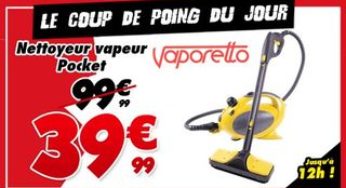 Moins de 40 euros le Nettoyeur vapeur Vaporetto Pocket port inclus (48-60 euros ailleurs)
