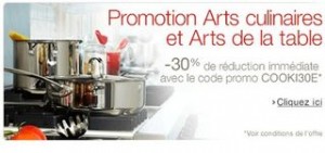 30% de remise sur la vaisselle, casserole, couverts et autre articles de cuisine et arts de la table