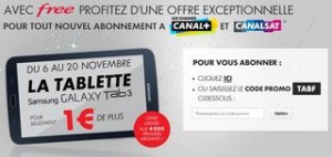 FREE CANAL + Tablette Samsung a 1 euro