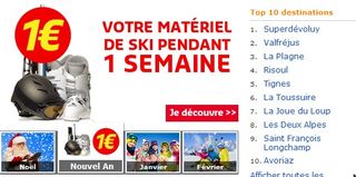 1 séjour ski acheté = la location de ski à partir de 1 euro la semaine