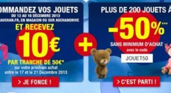 200 jouets à moins 50% chez Auchan (dernier jour) + 10€ en bon d’achat tous les 50€