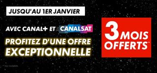 Offres Spéciales Canal+ et CanalSat du mois de décembre 2013 / DERNIER JOUR