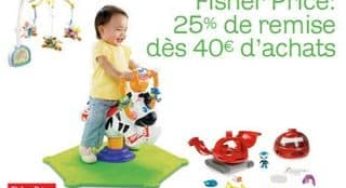 25% de remise sur les jouets Fisher Price (dès 40€ d’achat)