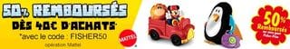 50% de remise sur les jouets Fisher Price (dès 40€ d’achat)