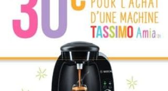 26 euros la cafetière à dosette Tassimo Bosch (après ODR de 30 euros) ODR 2014