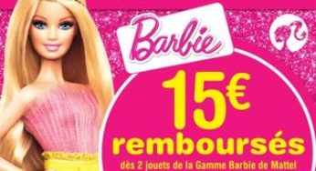 2 jouets Barbie (45 euros mini) achetés = 15 euros remboursés / ODR Mattel