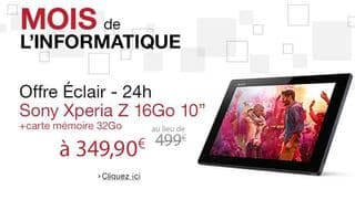 Tablette Sony Xperia Z 10 pouces 16go + SD 32Go à moins de 350 euros (à partir de 399 euros ailleurs)