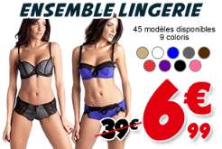 moins de 7 euros la parure de lingerie