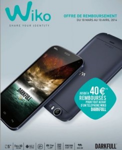 remboursement Wiko Darkfull 40 euros