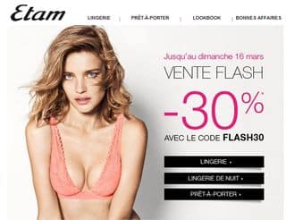 Moins 30% sur plus de 800 articles Etam (vente flash Lingerie & Prêt à porter)