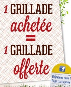 1 grillade gratuite pour 1 achetee chez Courtepaille