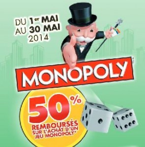 Votre Monopoly 50% remboursé en mai 