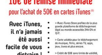 10 euros de remise immédiate sur les cartes iTunes de 50 euros