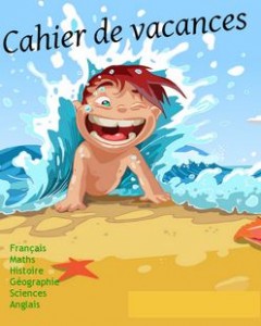 Cahiers de vacances gratuits