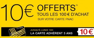 FNAC : 10 euros offerts tous les 100 euros d’achats 