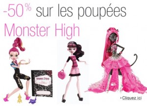 Monster High moitié prix
