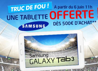 1 Tablette Samsung Galaxy Tab 3 gratuite pour 500 euros d’achat sur Cdiscount