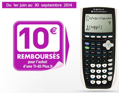 Calculatrices moins chères avec les remboursements de Casio, HP ou Texas Instruments (de 3 à 30€)!