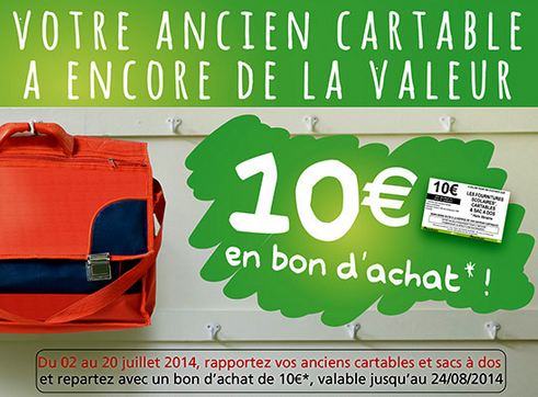 Reprise de votre ancien cartable 10 euros chez Auchan, Carrefour et Géant