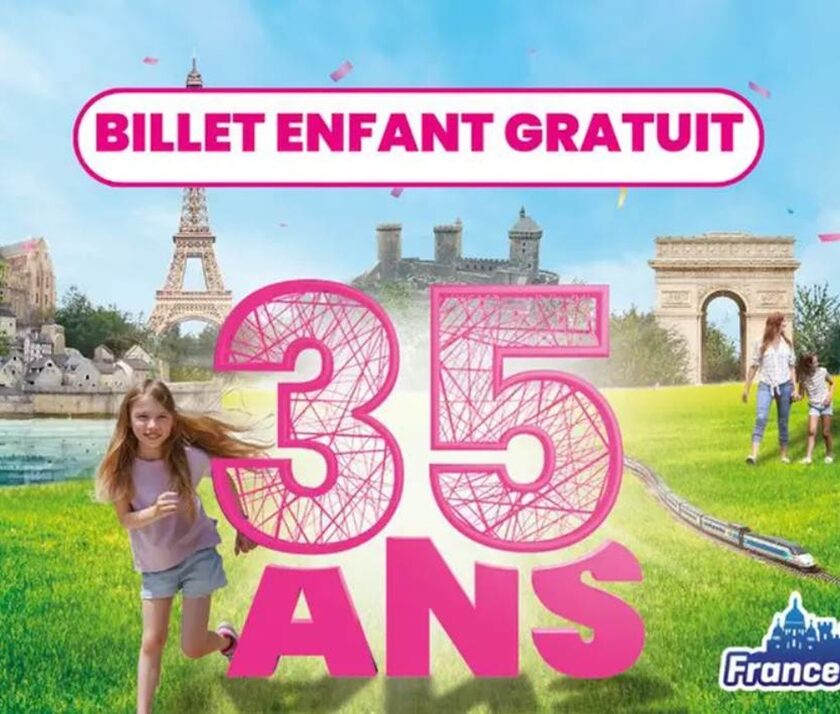 Promo France Miniature : 1 billet adulte acheté = 1 billet enfant offert (jusqu’à -50%) promo france miniature 1 billet adulte acheté = 1 billet enfant offert