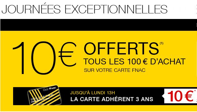 FNAC : 10 euros tous les 100 euros 