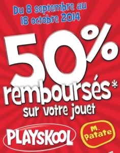 remboursement Playskool de 50%