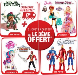 3ème Gratuit (Barbie, Monster High, Avengers, Tortues Ninja…)