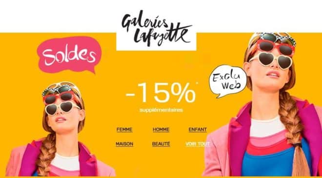 15% supplémentaires sur les Soldissimes Galeries Lafayette