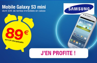 89 euros le smartphone Samsung Galaxy S3 mini (aujourd’hui seulement) / au lieu de 135 euros