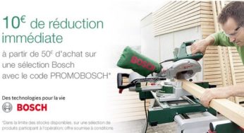 10 euros de remise immédiate sur les produits Bosch (bricolage) / à partir de 50 euros