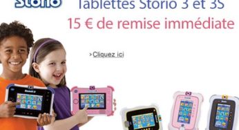 Storio 3 pas chère ! 15 euros de remise immédiate (tablette Storio 3, Storio 3S et Storio 3 Baby) / cumulable ODR